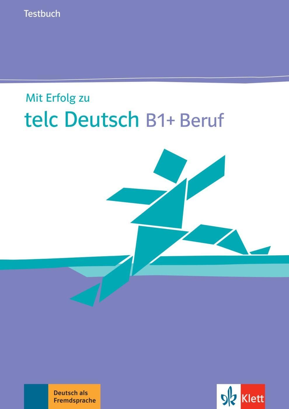 Cover: 9783126768153 | Mit Erfolg zu telc Deutsch B1 + Beruf. Testbuch + Audio-CD | Buch