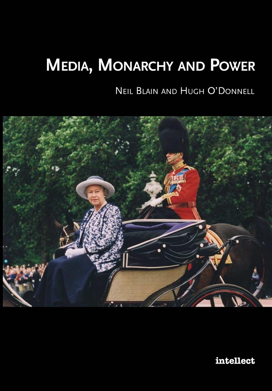 Cover: 9781841503141 | Media, Monarchy and Power | Neil Blain (u. a.) | Taschenbuch | 2013