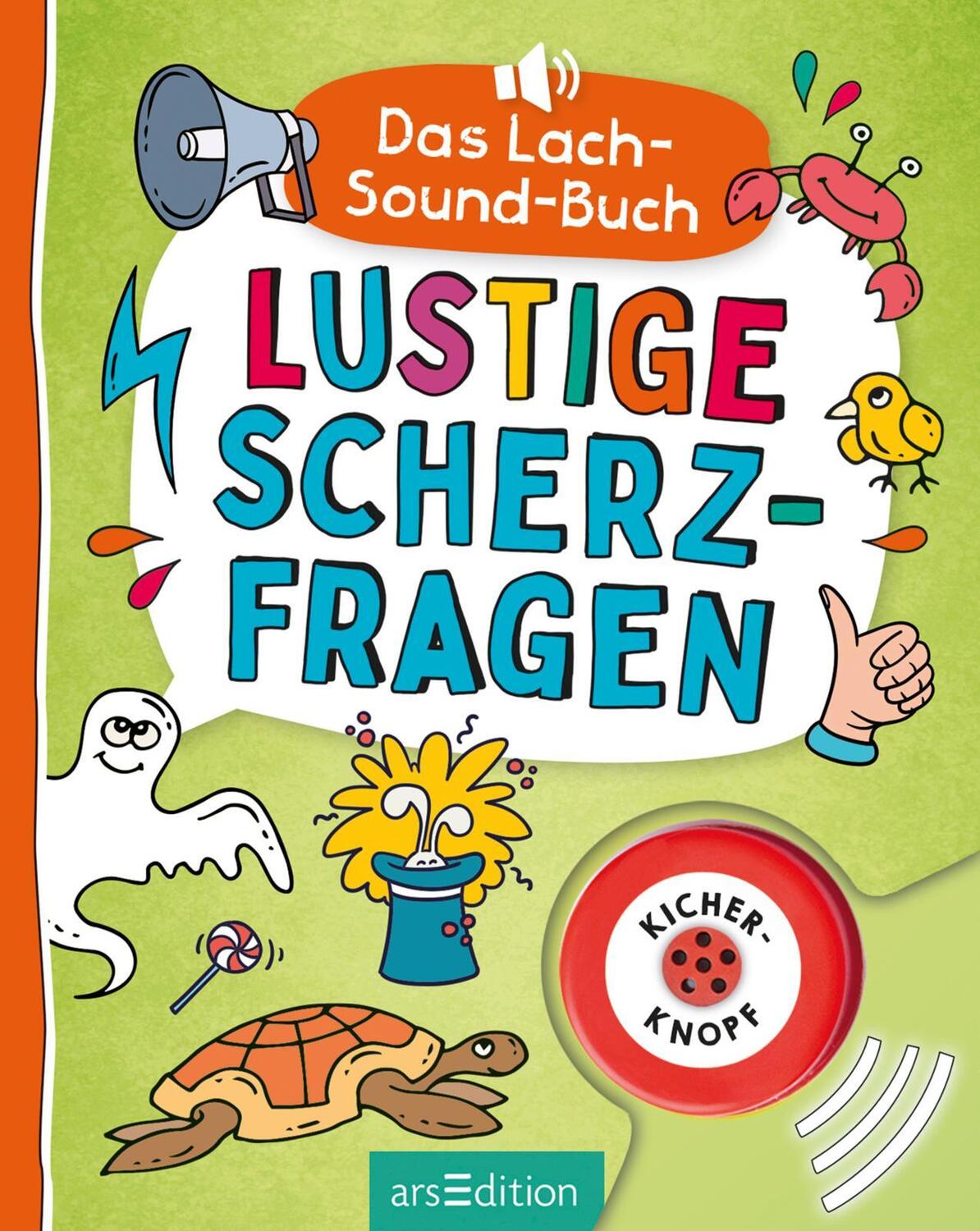 Bild: 9783845847863 | Das Lach-Sound-Buch - Lustige Scherzfragen | Mit Kicherknopf | Buch