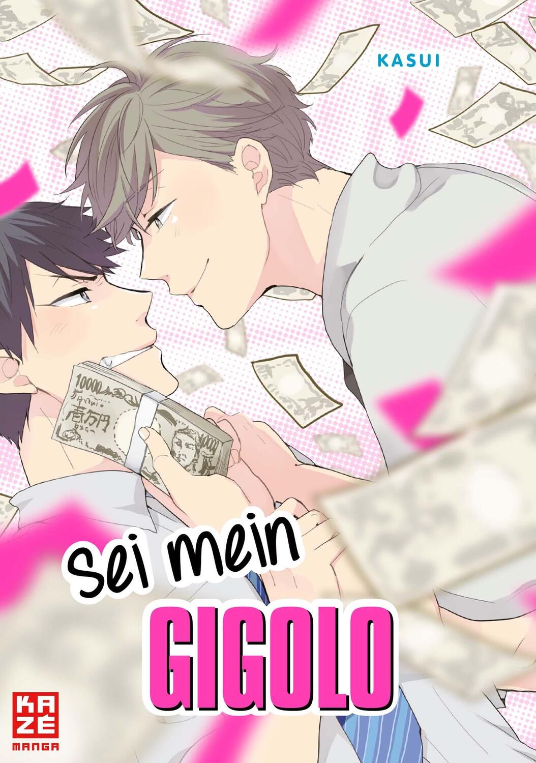 Cover: 9782889211807 | Sei mein Gigolo | Kasui | Taschenbuch | Deutsch | 2019 | Kazé Manga