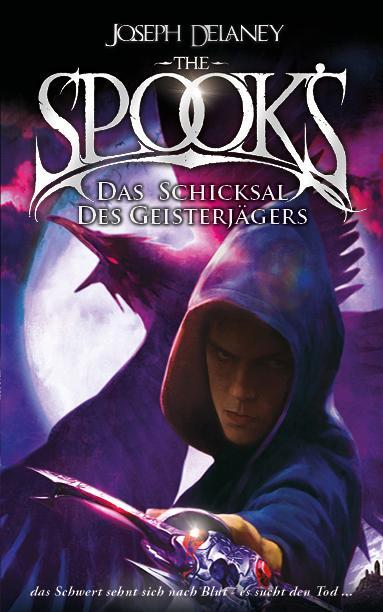 Cover: 9783910522084 | The Spook's 8 | Spook Band 8: Das Schicksal des Geisterjägers | Buch