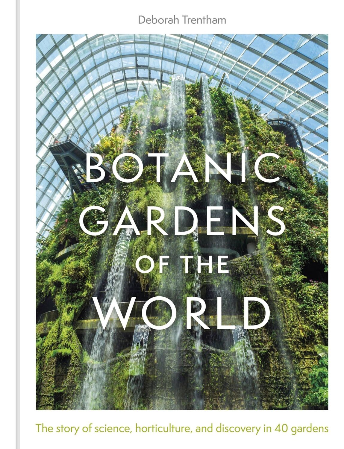 Cover: 9781529428094 | Botanic Gardens of the World | Deborah Trentham | Buch | 256 S. | 2023