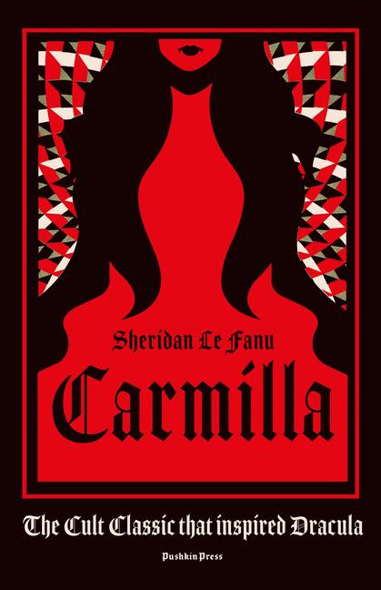 Cover: 9781782275848 | Carmilla, Deluxe Edition | The cult classic that inspired Dracula