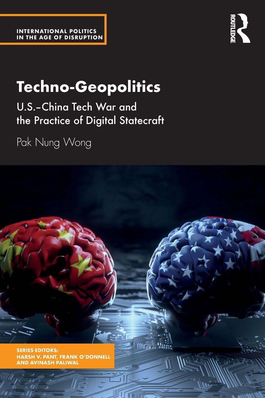 Cover: 9780367497149 | Techno-Geopolitics | Pak Nung Wong | Taschenbuch | Paperback | 2021