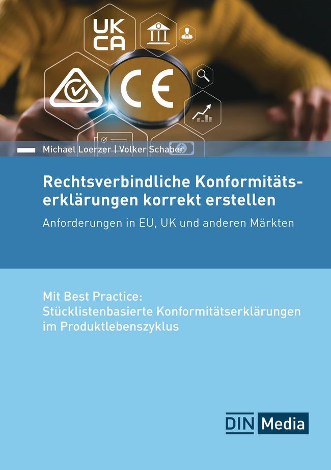 Cover: 9783410315179 | Rechtsverbindliche Konformitätserklärungen korrekt erstellen | Buch