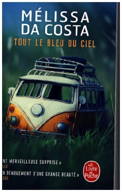 Cover: 9782253934103 | Tout le bleu du ciel | Roman | Mélissa DaCosta | Taschenbuch | 2023