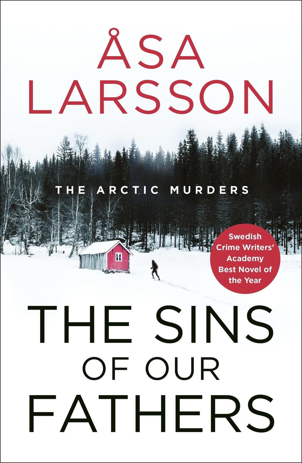 Cover: 9780857051745 | The Sins of our Fathers | Asa Larsson | Buch | Gebunden | Englisch