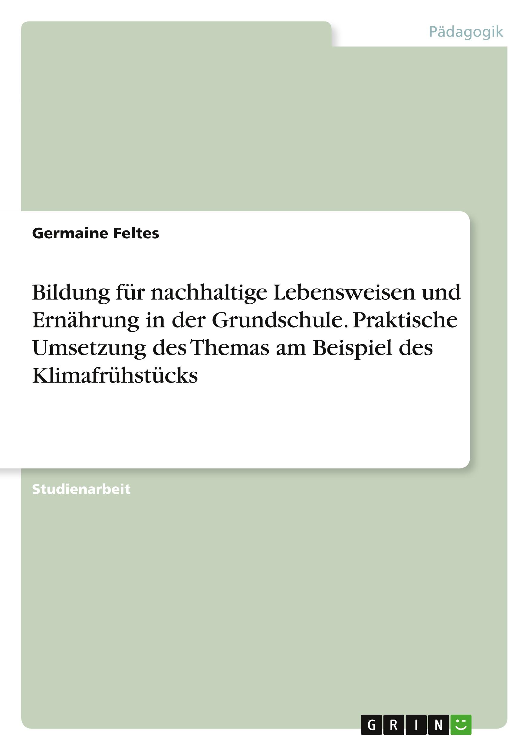 Cover: 9783346492081 | Bildung für nachhaltige Lebensweisen und Ernährung in der...