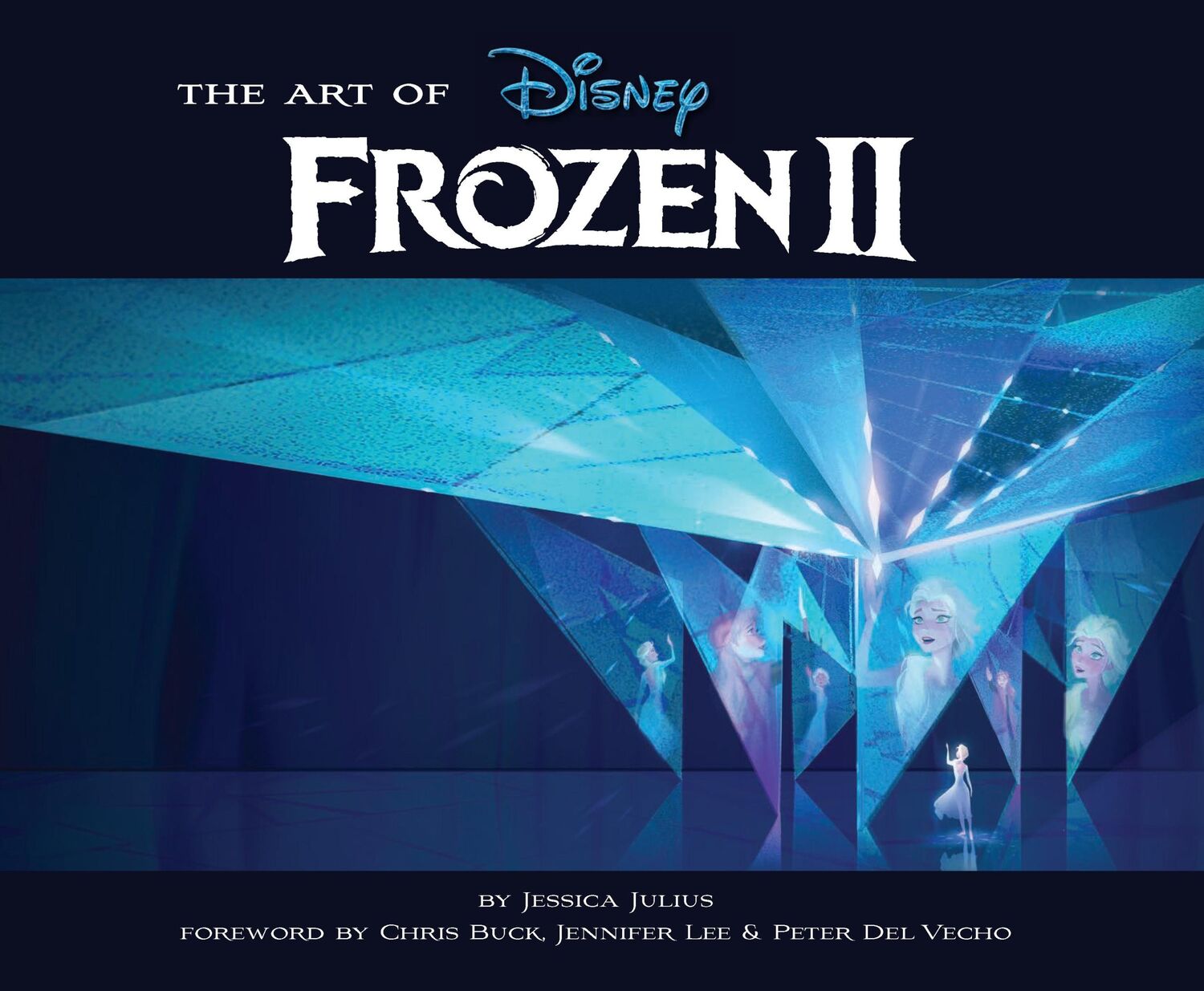 Cover: 9781452169491 | The Art of Frozen 2 | Jessica Julius | Buch | Gebunden | Englisch