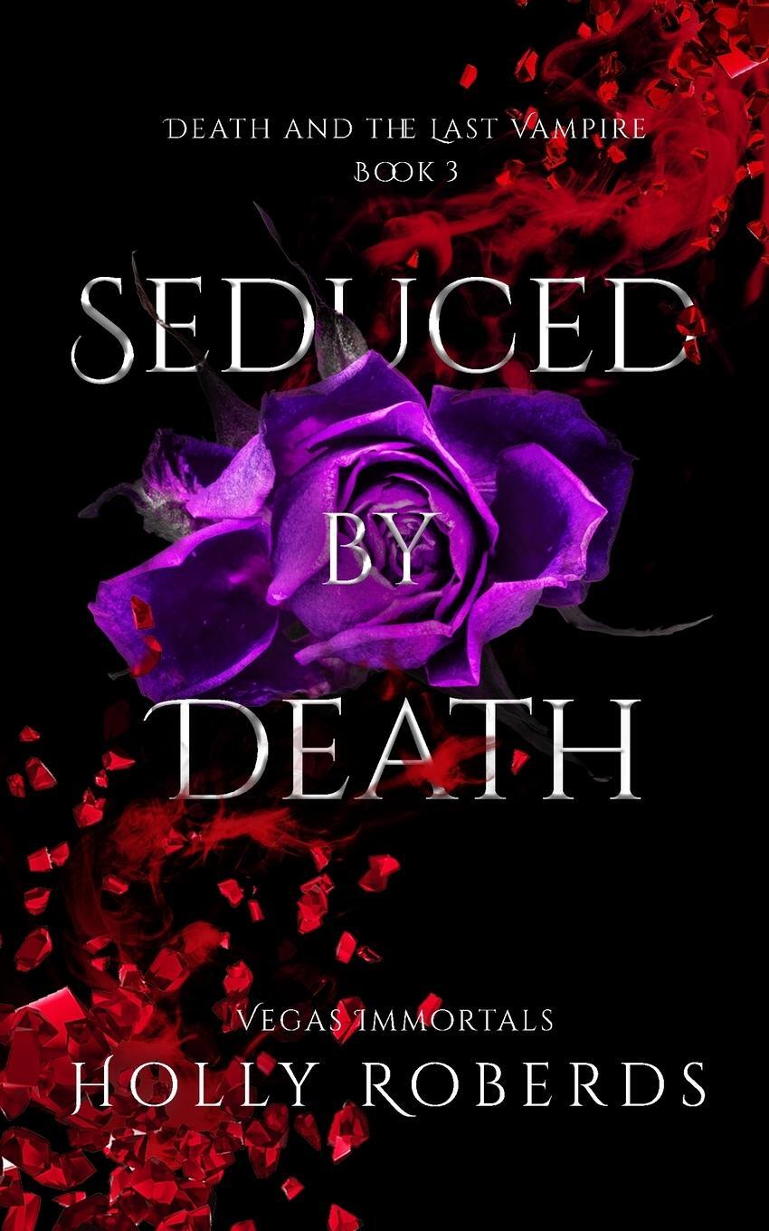 Cover: 9781960961044 | Seduced by Death | Holly Roberds | Taschenbuch | Paperback | Englisch