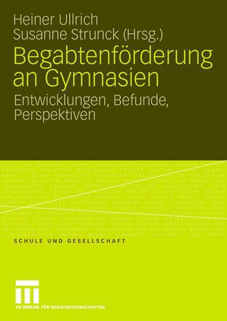 Cover: 9783531158853 | Begabtenförderung an Gymnasien | Entwicklungen, Befunde, Perspektiven