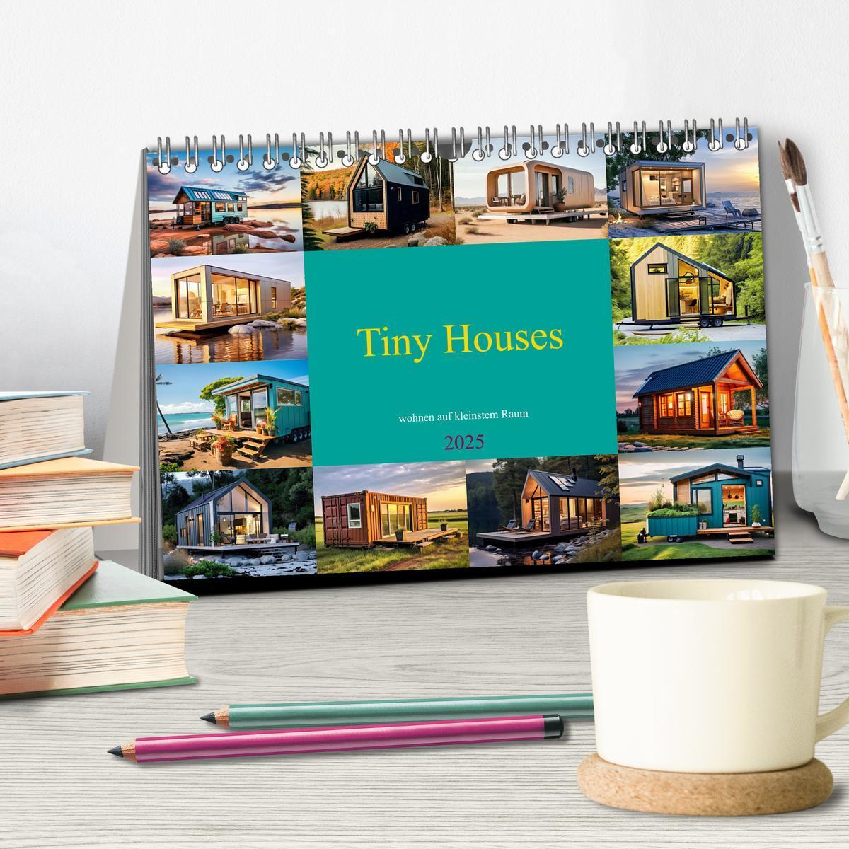 Bild: 9783383827457 | Tiny Houses - wohnen auf kleinstem Raum (Tischkalender 2025 DIN A5...