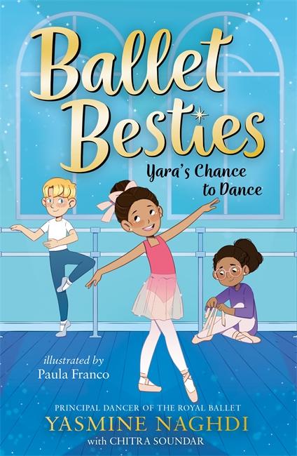 Cover: 9781800785830 | Ballet Besties: Yara's Chance to Dance | Chitra Soundar (u. a.) | Buch