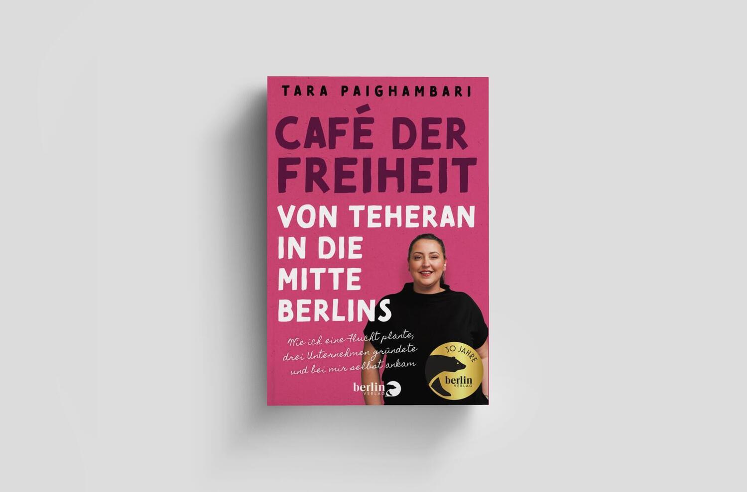 Bild: 9783827015143 | Café der Freiheit | Tara Paighambari (u. a.) | Taschenbuch | 224 S.