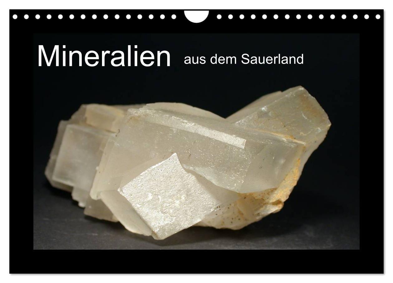 Cover: 9783435770052 | Mineralien aus dem Sauerland (Wandkalender 2025 DIN A4 quer),...