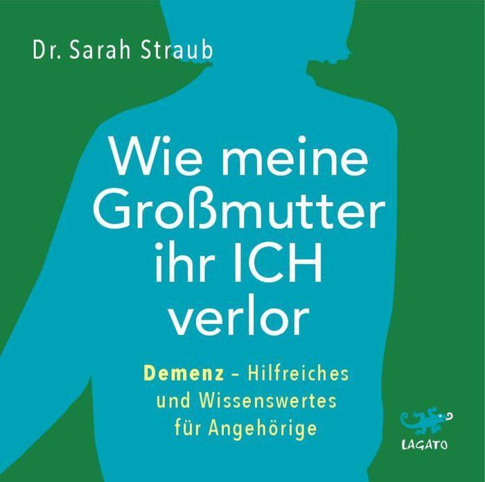 Cover: 9783955679323 | Wie meine Großmutter ihr Ich verlor | Sarah Straub | MP3 | 1 CD | 2021