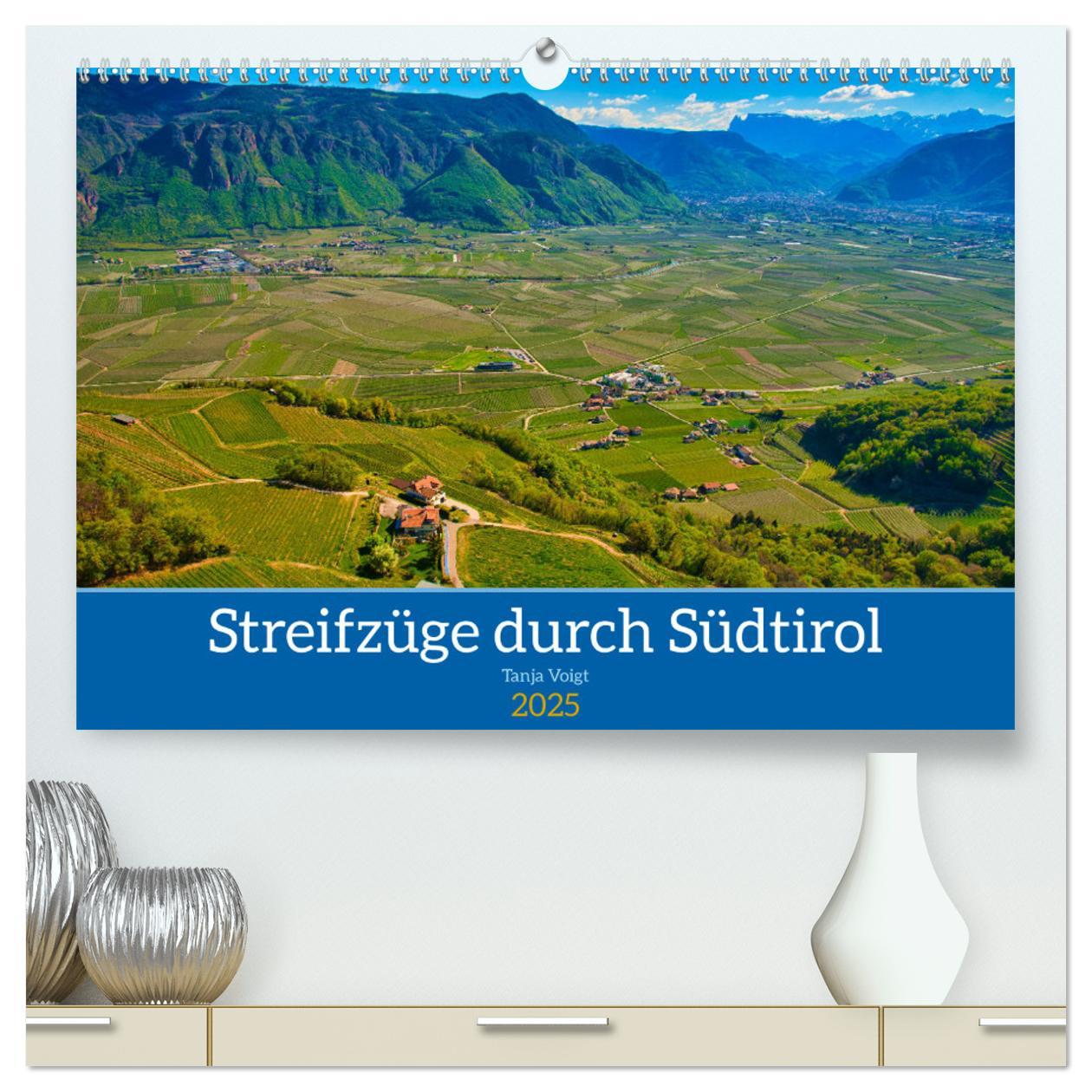 Cover: 9783435016563 | Streifzüge durch Südtirol (hochwertiger Premium Wandkalender 2025...