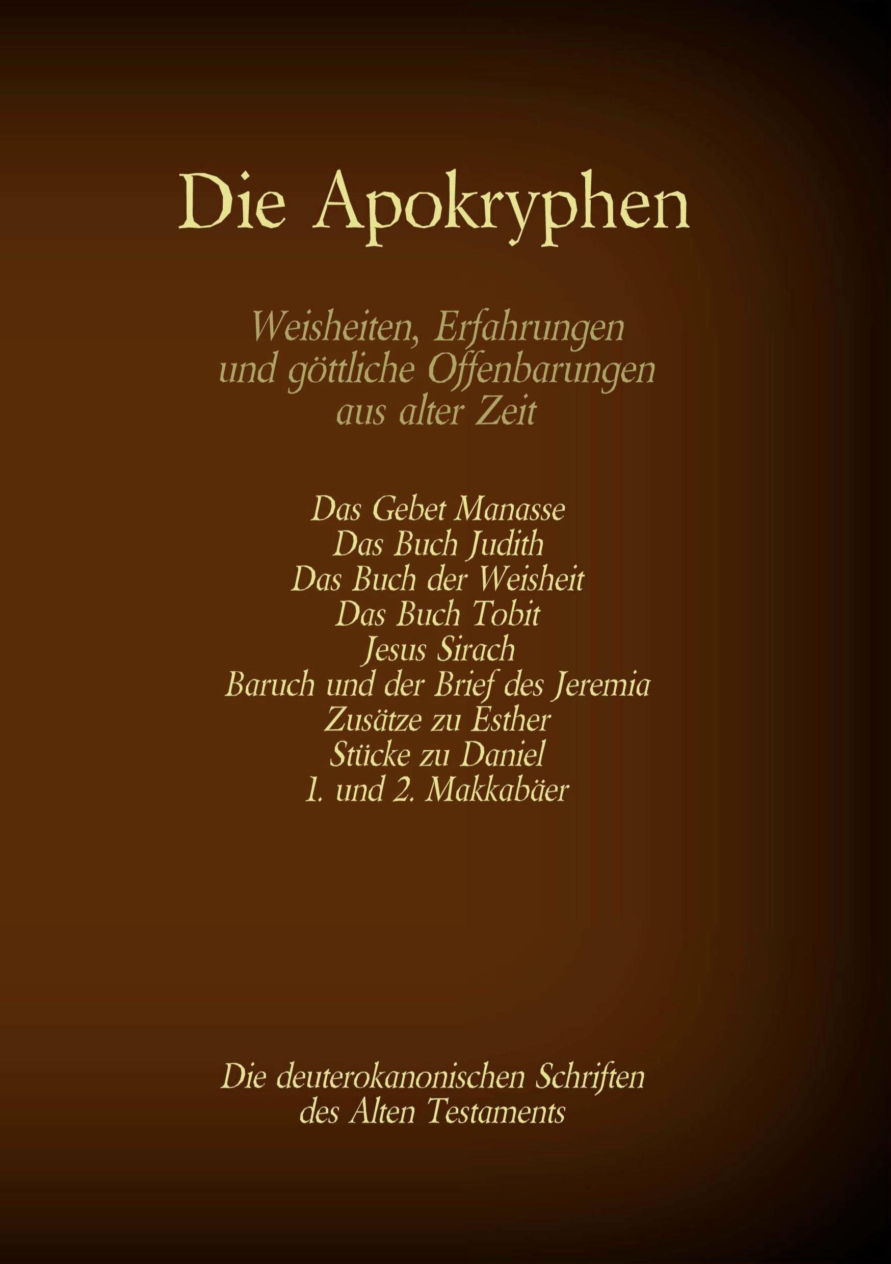 Cover: 9783740772598 | Die Apokryphen, die deuterokanonischen Schriften des Alten...