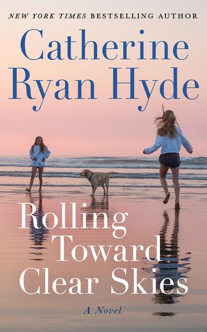 Cover: 9781662504464 | Rolling Toward Clear Skies | Catherine Ryan Hyde | Taschenbuch | 2024