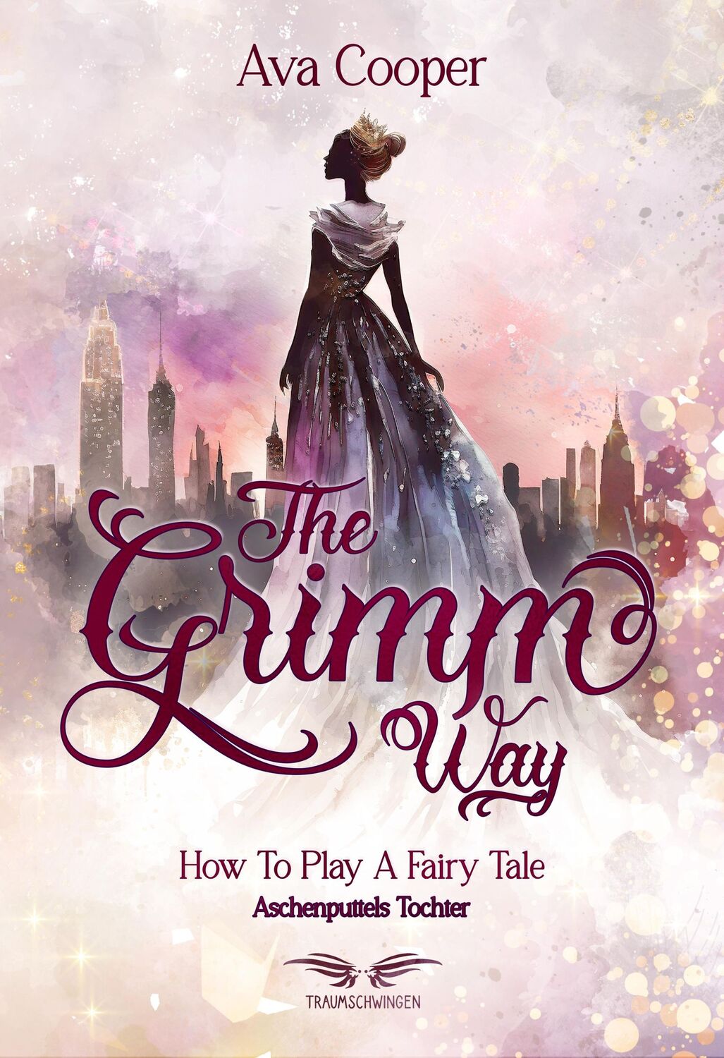 Cover: 9783911369114 | The Grimm Way - How to Play a Fairy Tale: Aschenputtels Tochter | Buch