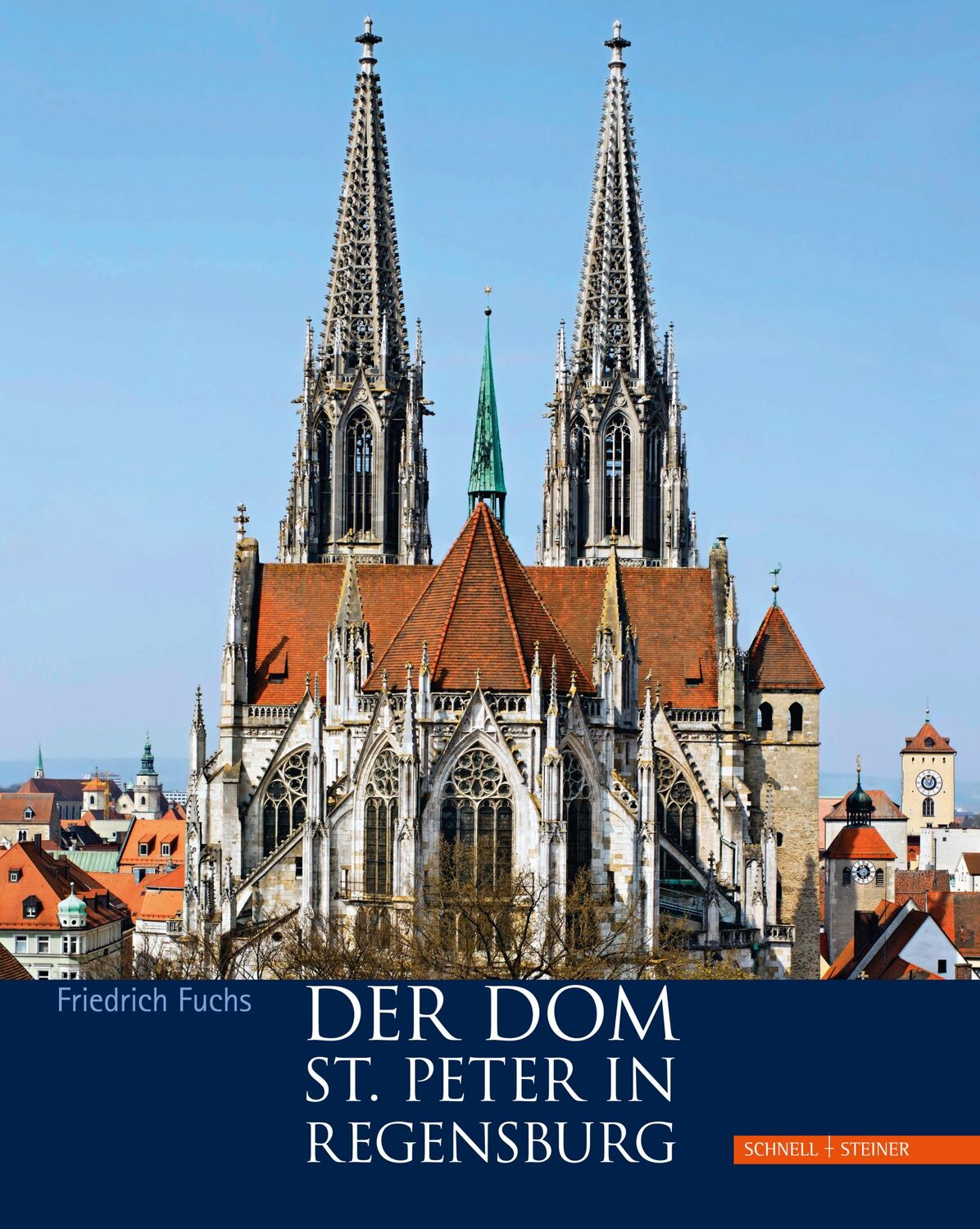 Cover: 9783795424121 | Der Dom St. Peter in Regensburg | Friedrich Fuchs | Buch | 303 S.