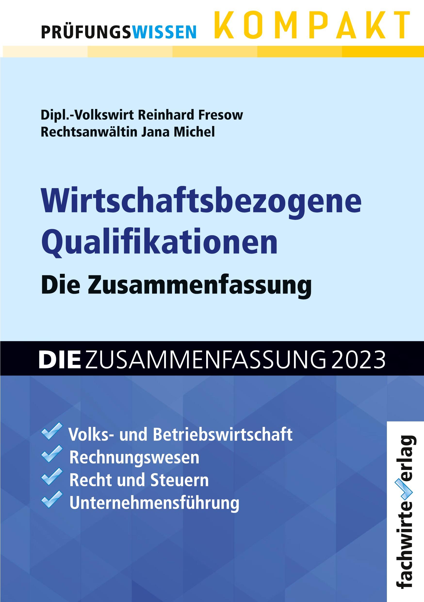 Cover: 9783958871946 | Wirtschaftsbezogene Qualifikationen | Die Zusammenfassung | Buch