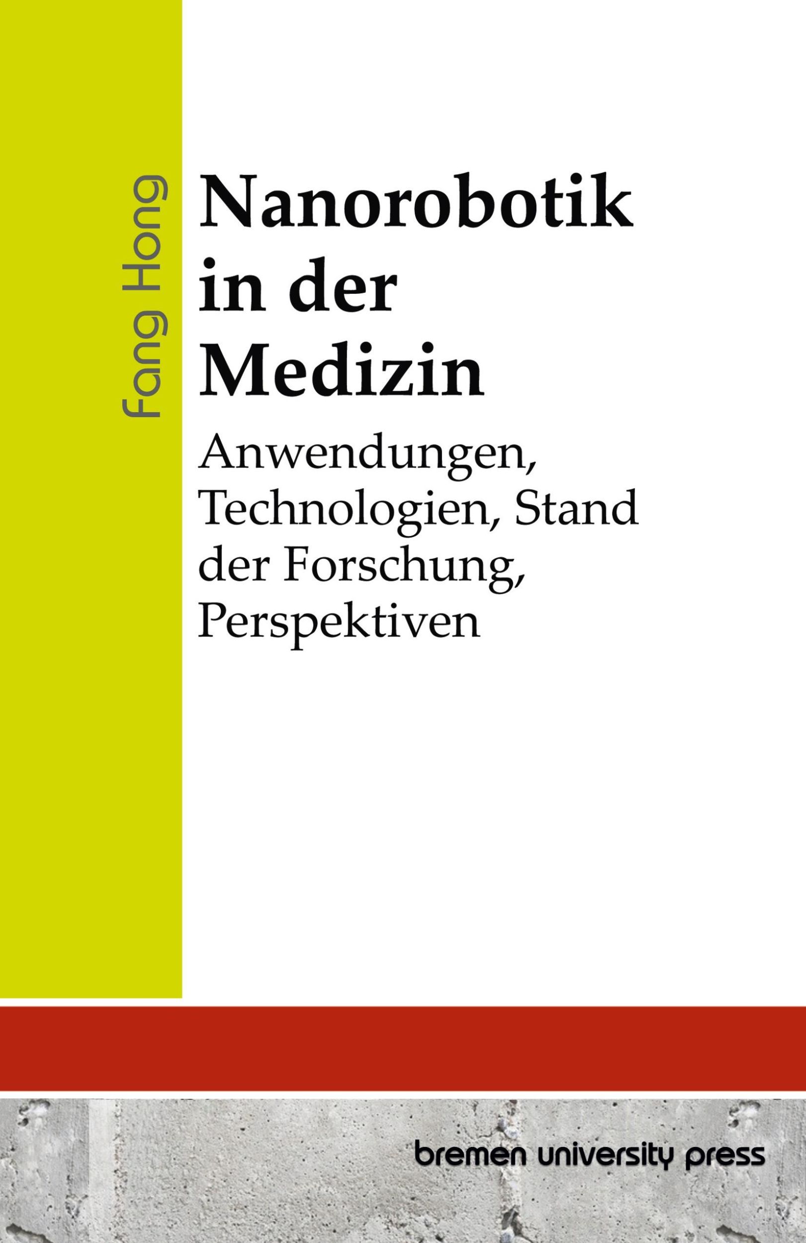 Cover: 9783689048365 | Nanorobotik in der Medizin | Fang Hong | Taschenbuch | Paperback