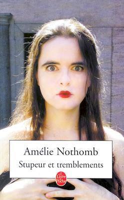 Cover: 9782253150718 | Stupeur et tremblements | Amélie Nothomb | Taschenbuch | 187 S. | 2001