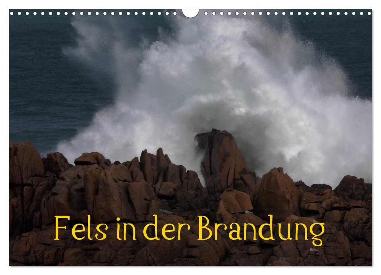 Cover: 9783435497584 | Fels in der Brandung (Wandkalender 2025 DIN A3 quer), CALVENDO...