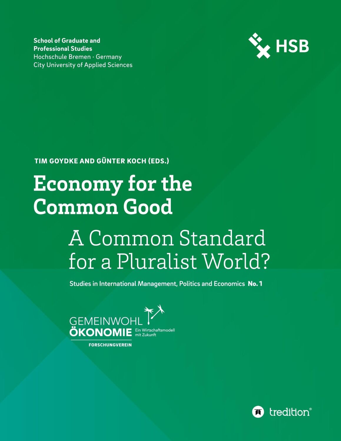 Cover: 9783347184312 | Economy for the Common Good | A Common Standard for a Pluralist World?