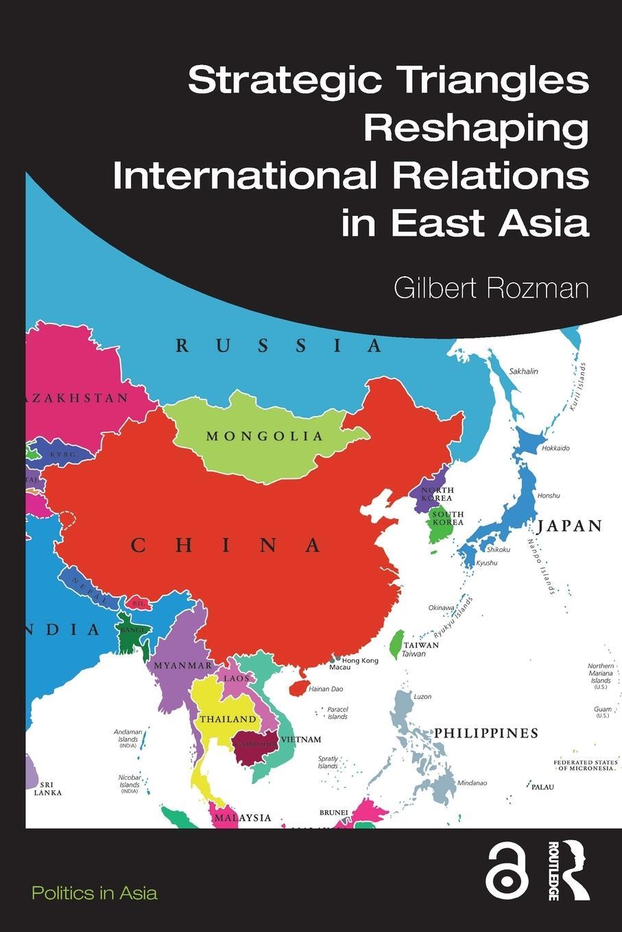 Cover: 9781032283135 | Strategic Triangles Reshaping International Relations in East Asia