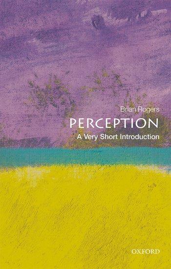 Cover: 9780198791003 | Perception: A Very Short Introduction | Brian Rogers | Taschenbuch