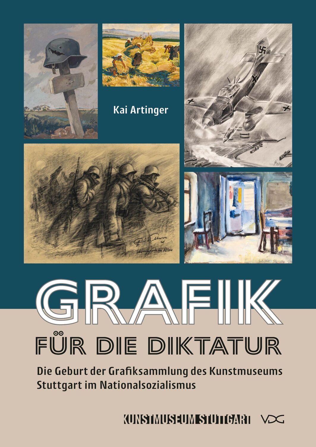 Cover: 9783897399884 | Grafik für die Diktatur | Kai Artinger | Buch | 352 S. | Deutsch | VDG