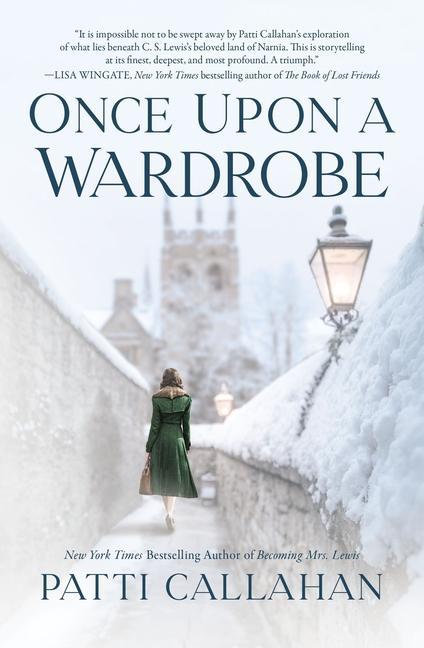 Cover: 9780785251743 | Once Upon a Wardrobe | Patti Callahan | Taschenbuch | Englisch | 2023