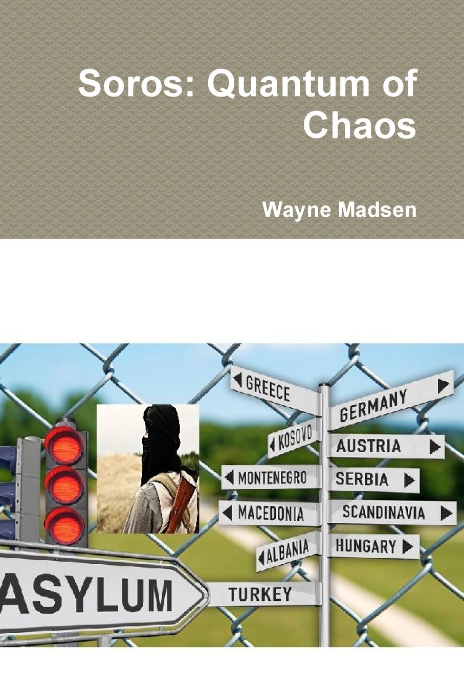 Cover: 9781329706712 | Soros | Quantum of Chaos | Wayne Madsen | Taschenbuch | Paperback