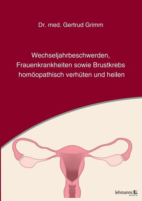 Cover: 9783965430631 | Wechseljahrbeschwerden, Frauenkrankheiten sowie Brustkrebs...