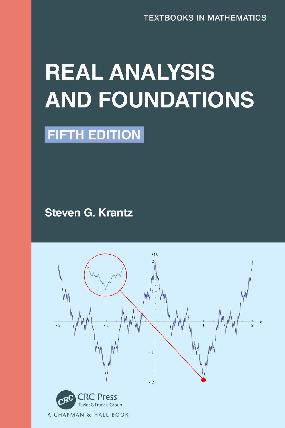 Cover: 9781032102726 | Real Analysis and Foundations | Steven G. Krantz | Buch | Englisch