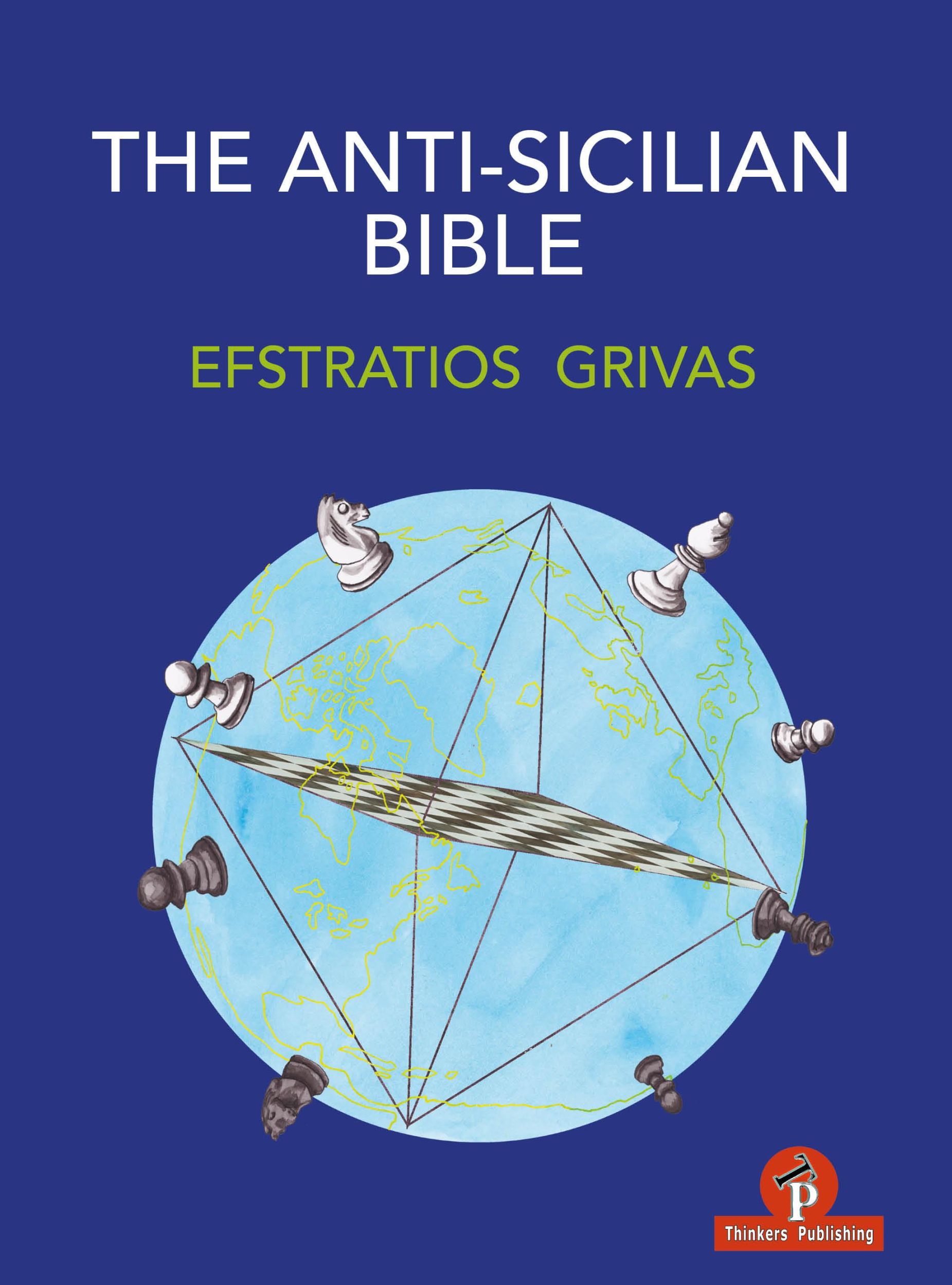 Cover: 9789464201611 | The Anti-Sicilian Bible | Grivas | Taschenbuch | Englisch | 2022