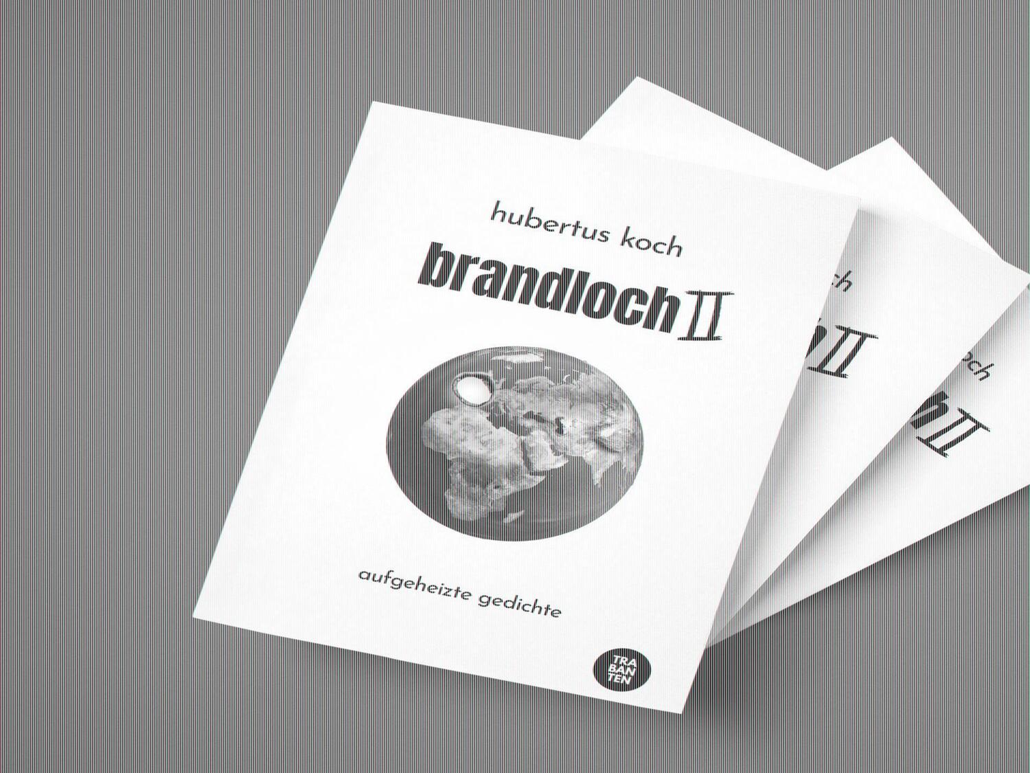 Bild: 9783982264981 | brandloch II | aufgeheizte gedichte | Koch Hubertus | Taschenbuch