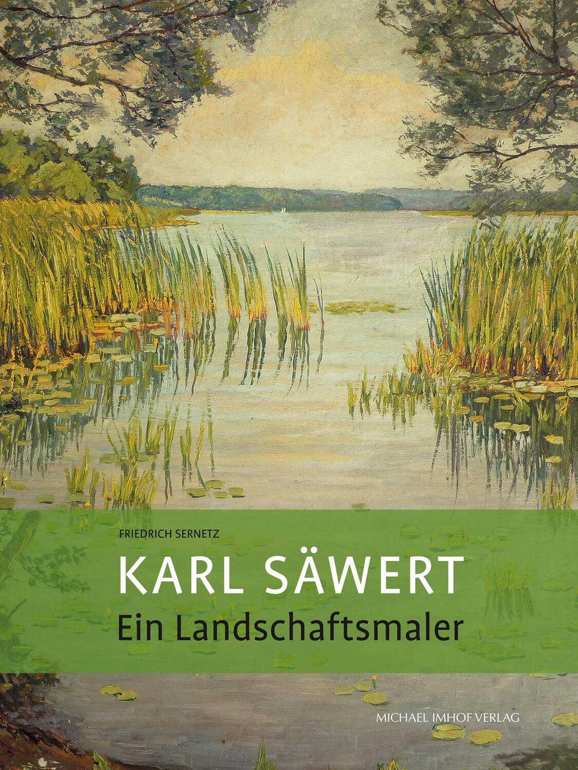 Cover: 9783731913009 | Karl Säwert | Ein Landschaftsmaler | Friedrich Sernetz | Buch | 2022