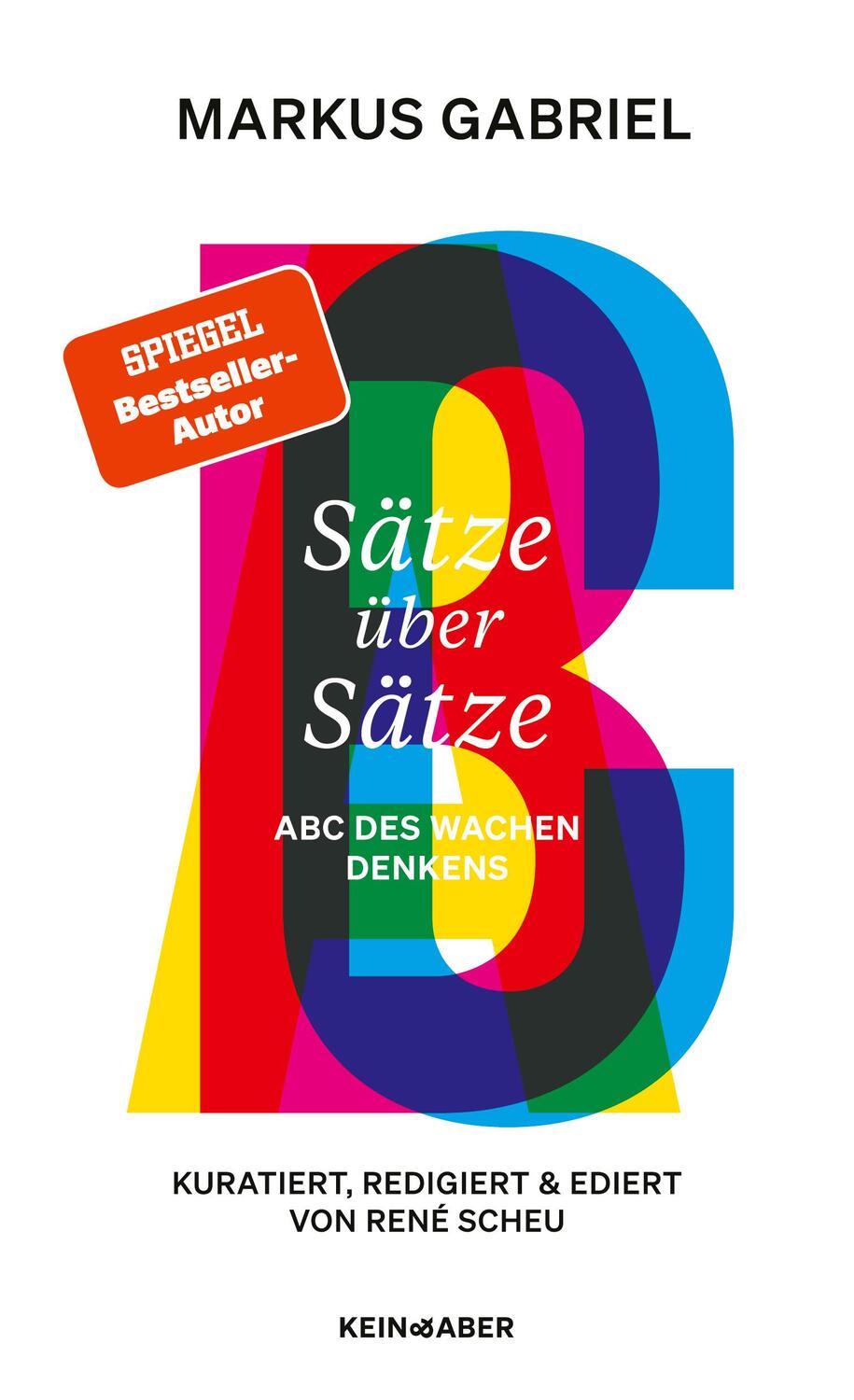 Cover: 9783036950211 | Sätze über Sätze | ABC des wachen Denkens | Markus Gabriel (u. a.)