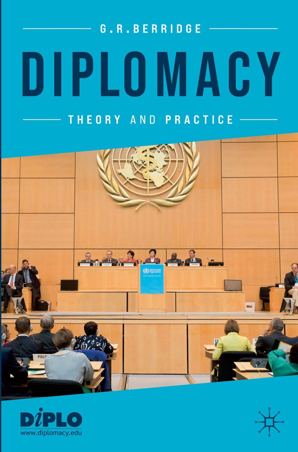 Cover: 9783030859305 | Diplomacy | Theory and Practice | G. R. Berridge | Taschenbuch | xxxii