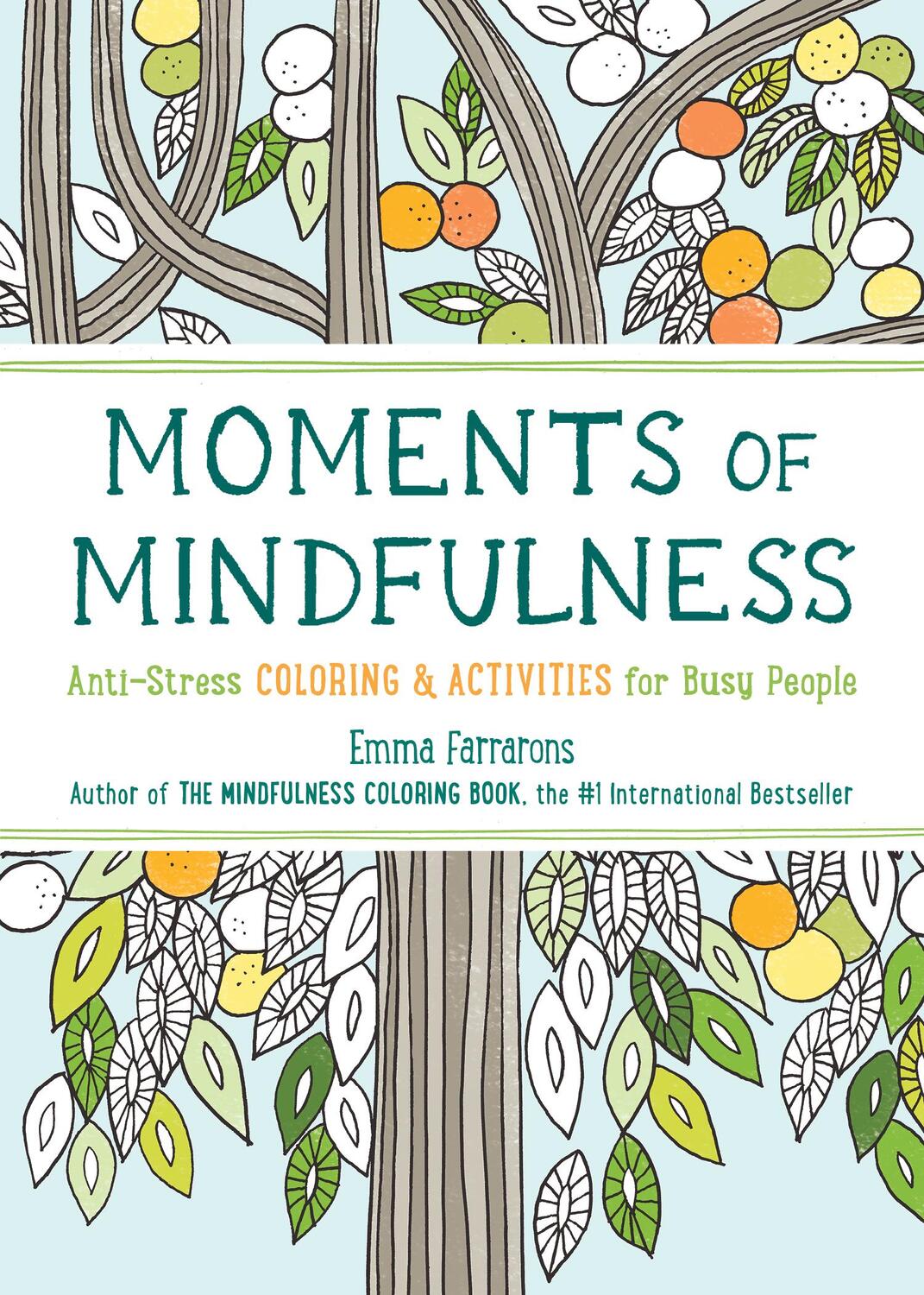 Cover: 9781615193493 | Moments of Mindfulness | Emma Farrarons | Taschenbuch | Englisch