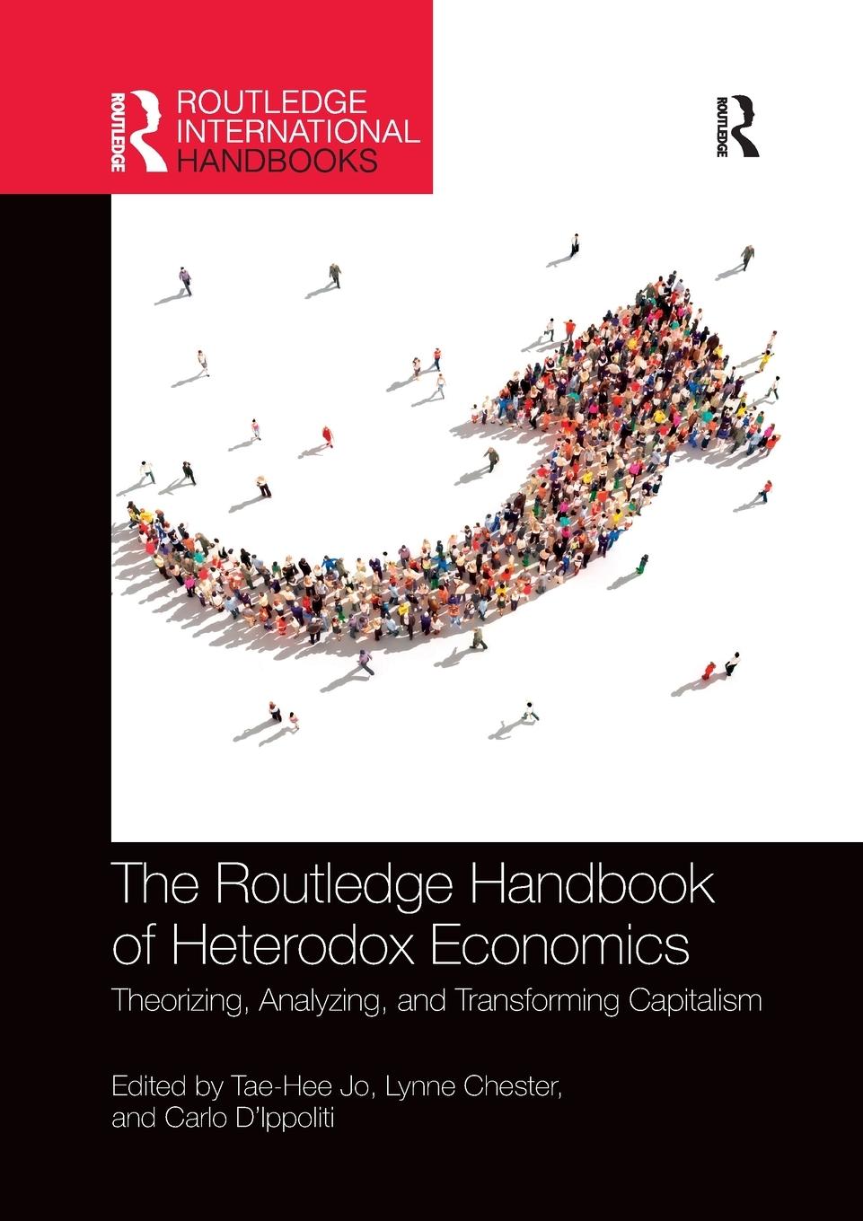 Cover: 9780367356828 | The Routledge Handbook of Heterodox Economics | Tae-Hee Jo | Buch