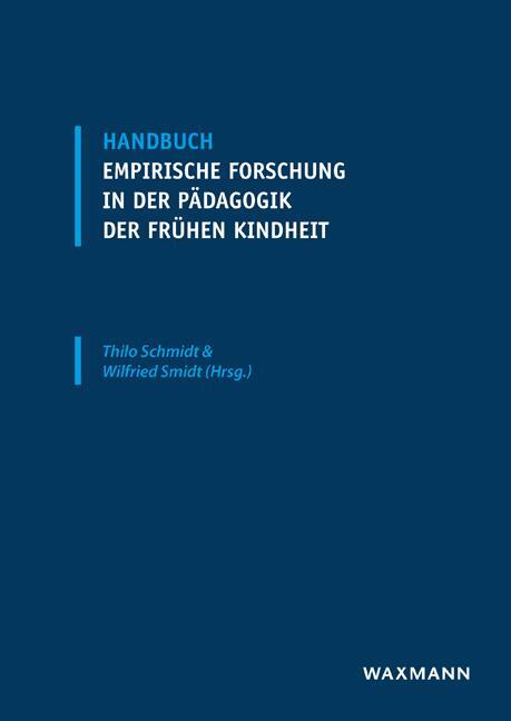 Cover: 9783830938002 | Handbuch empirische Forschung in der Pädagogik der frühen Kindheit