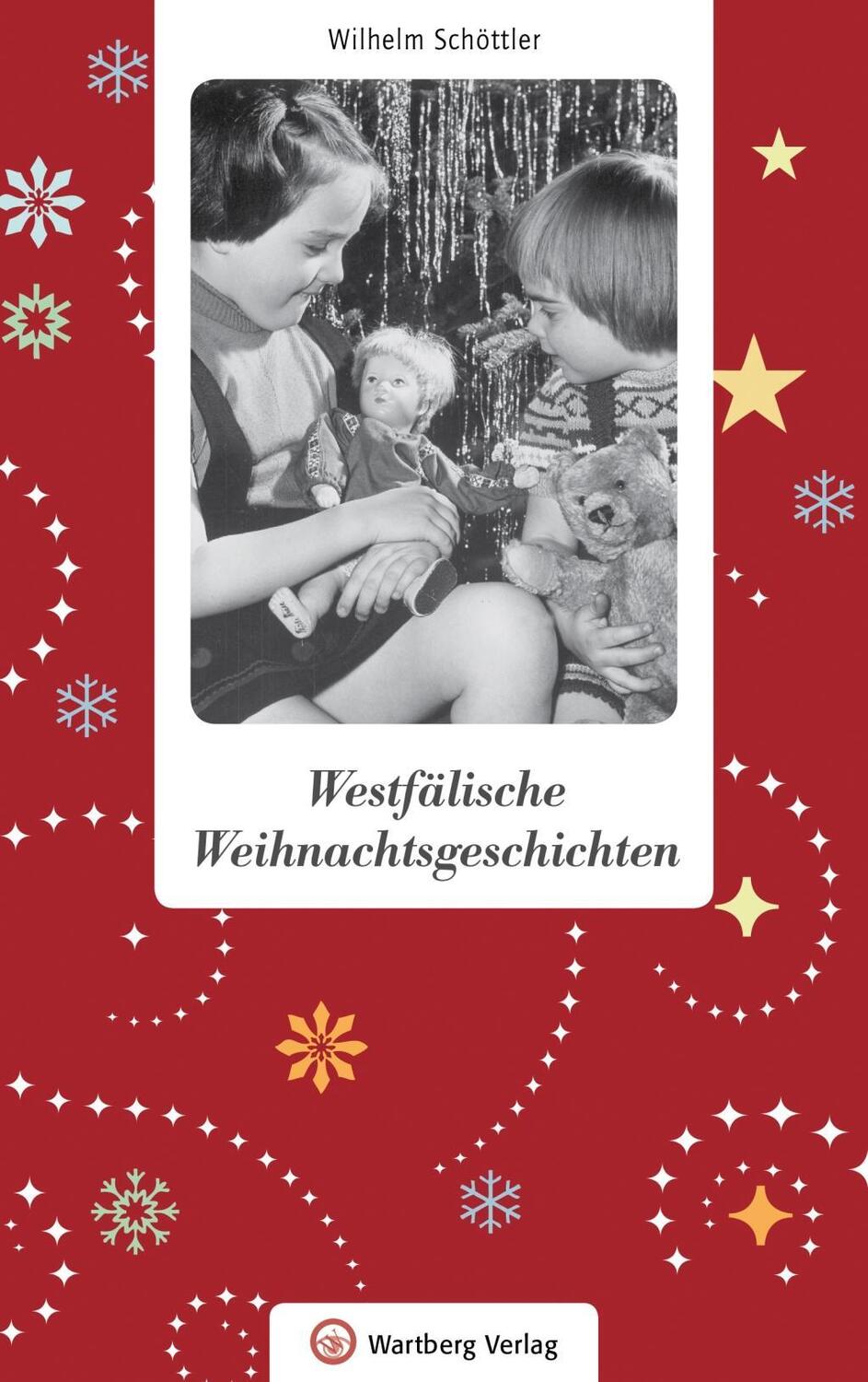 Cover: 9783831323937 | Westfälische Weihnachtsgeschichten | Weihnachtsgeschichten | Schöttler