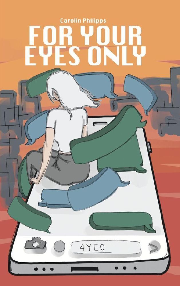 Cover: 9783982471501 | For Your Eyes Only | Carolin Philipps | Taschenbuch | Deutsch