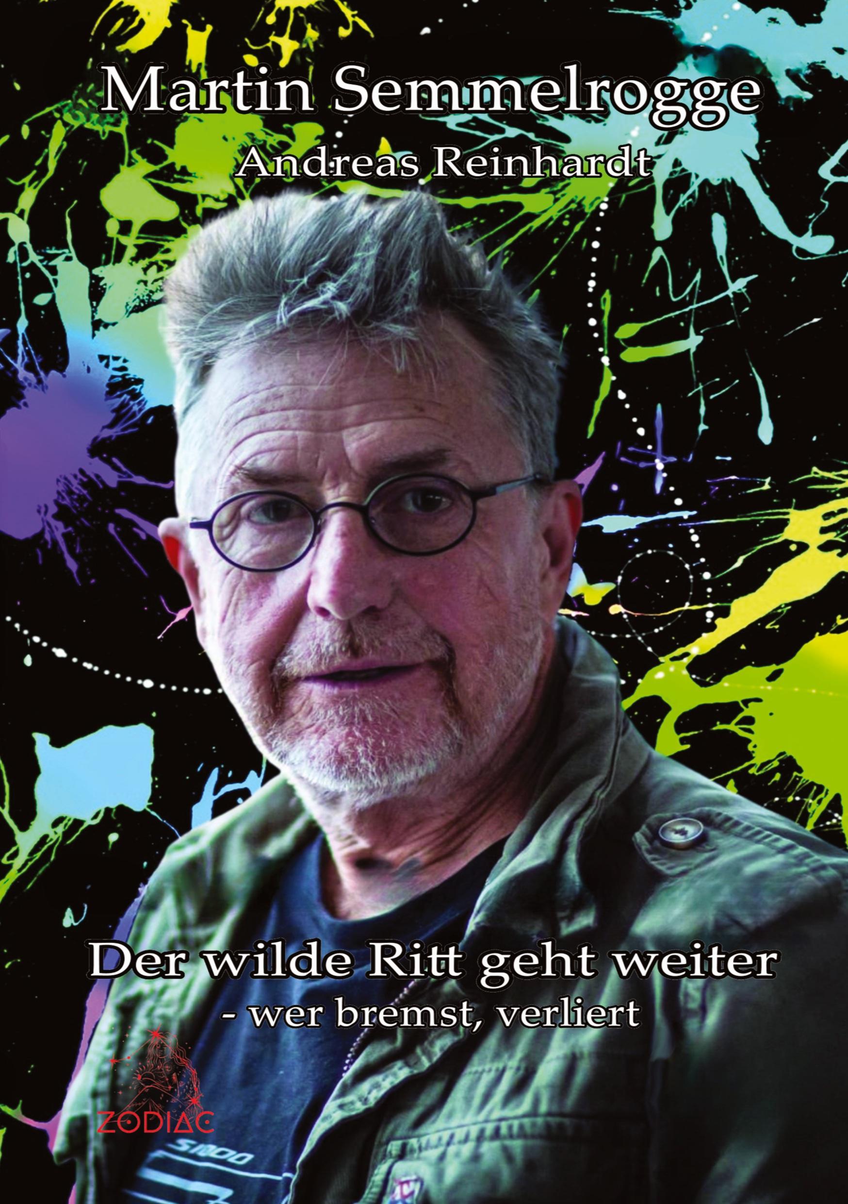 Cover: 9783911085144 | Der wilde Ritt geht weiter | wer bremst, verliert | Reinhardt (u. a.)