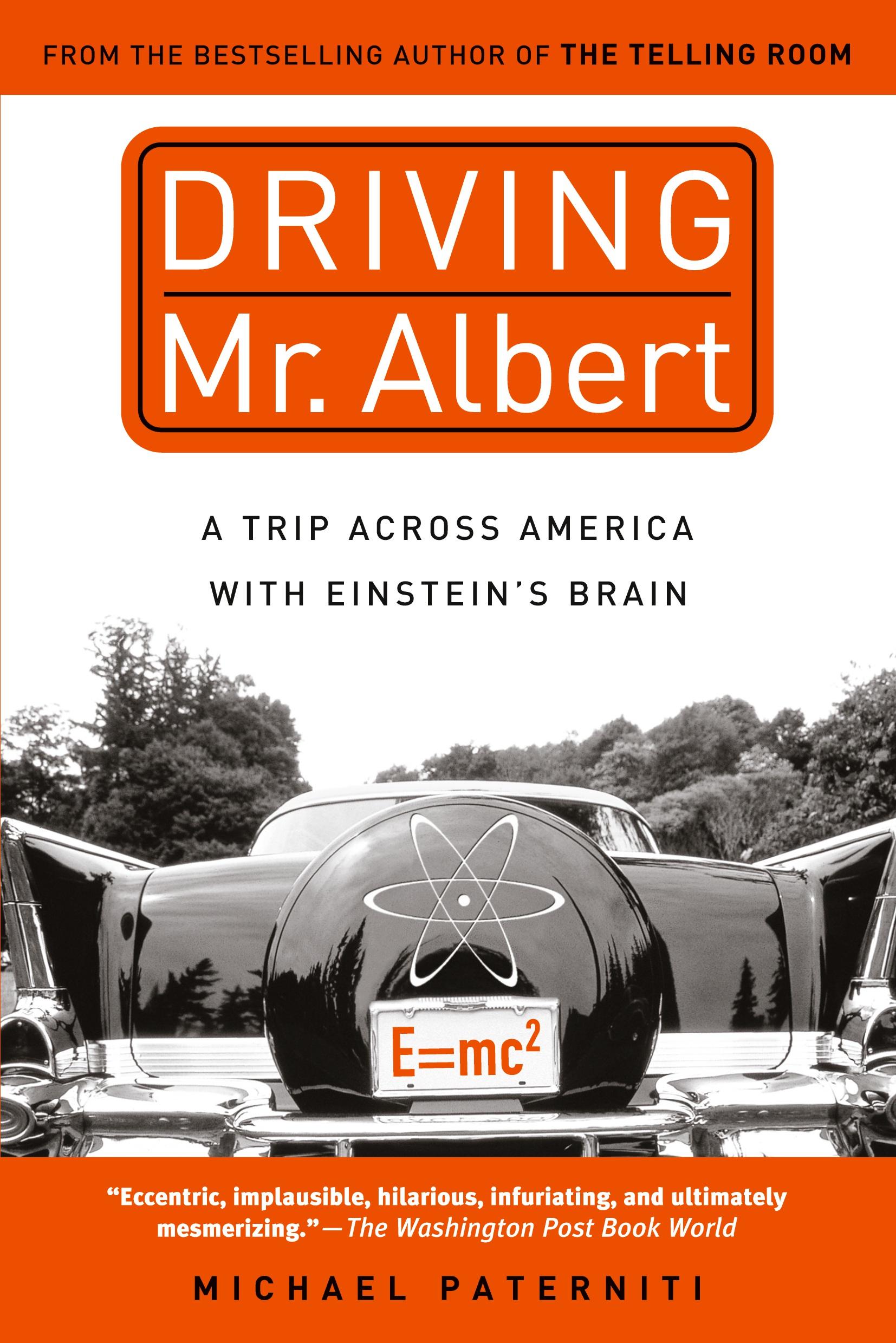 Cover: 9780385333030 | Driving Mr. Albert | A Trip Across America with Einstein's Brain