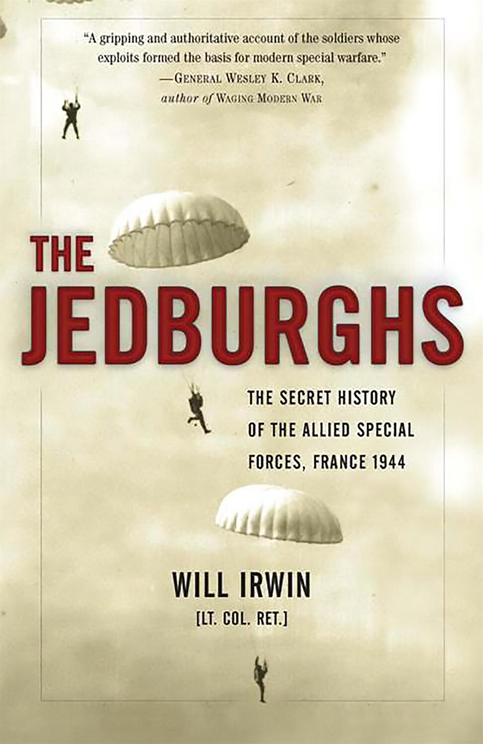 Cover: 9781586484620 | The Jedburghs | Will Irwin | Taschenbuch | Kartoniert / Broschiert